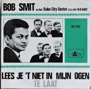 Bob Smit, Het Duke City Sextet, Jan Bijlaart; Bob Smit & Duke City Sextet